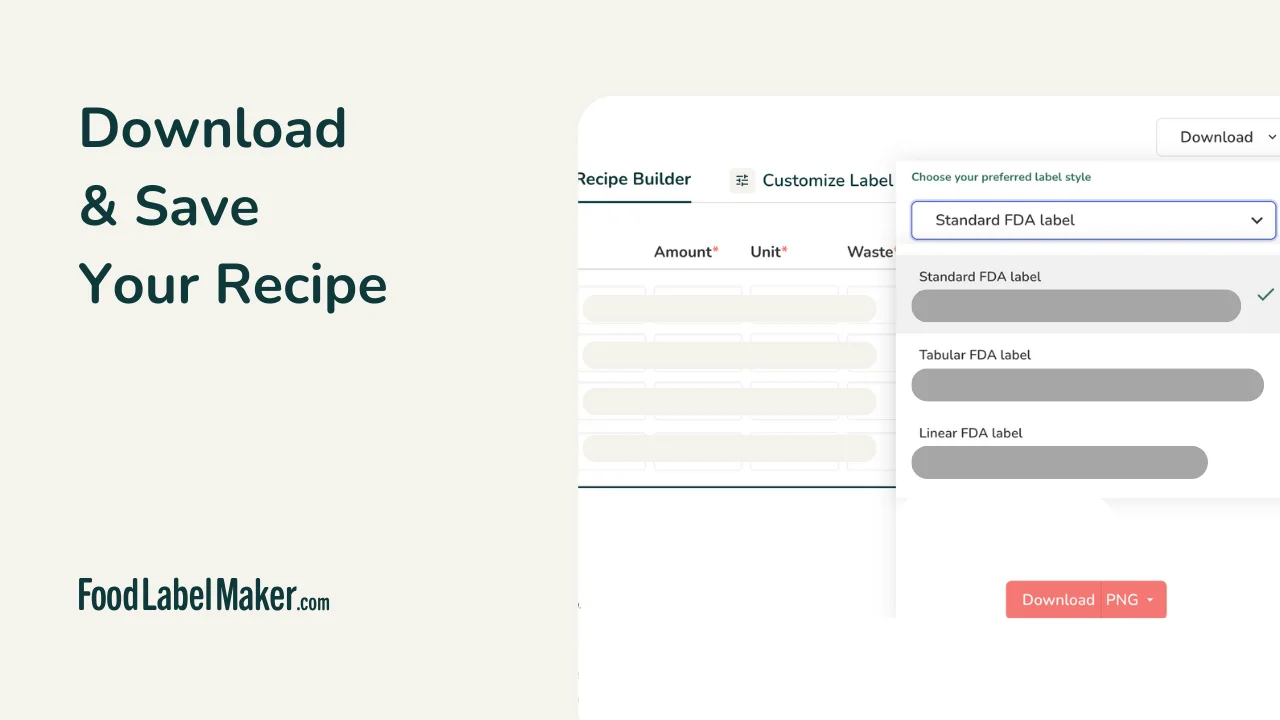 Food Label Maker label download interface with FDA label style selector showing Standard, Tabular, and Linear options