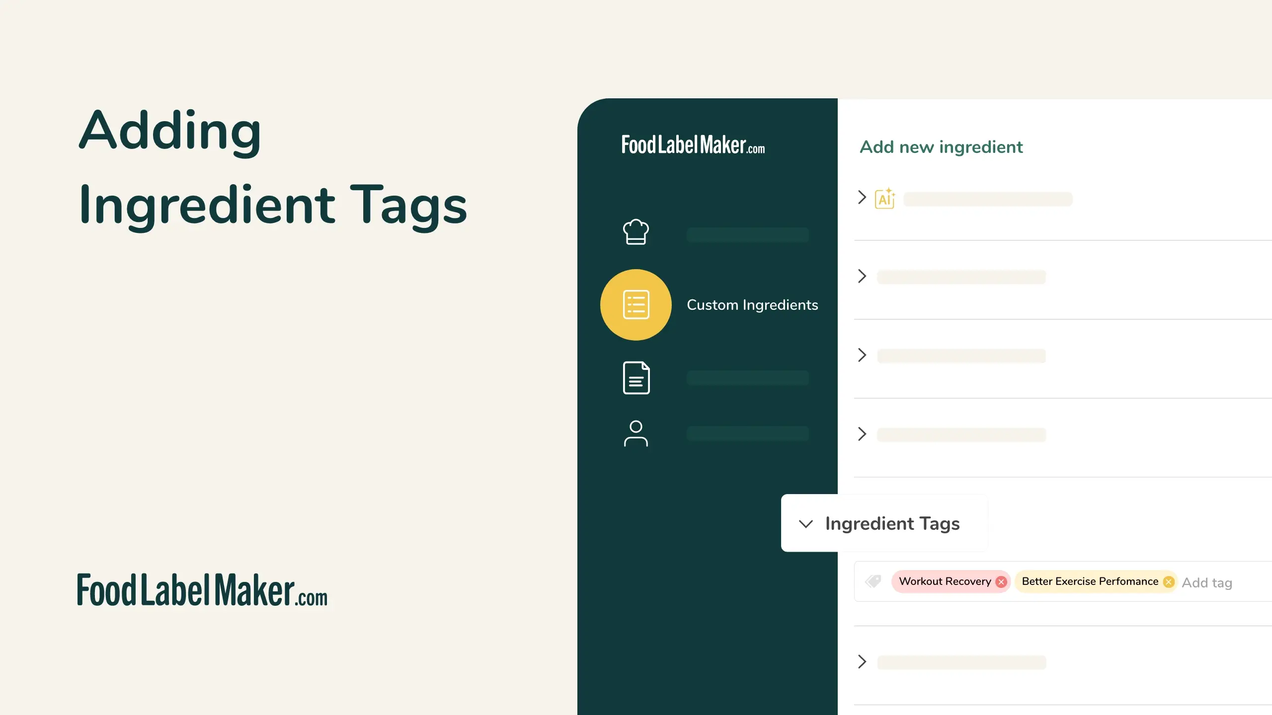 FoodLabelMaker custom ingredient interface showing ingredient tags panel with category labels