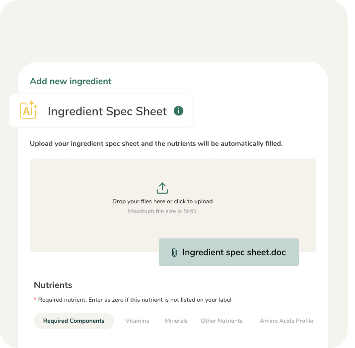 An AI-enabled ingredient specification sheet parser tool that automatically reads uploaded documents to populate nutrient data.