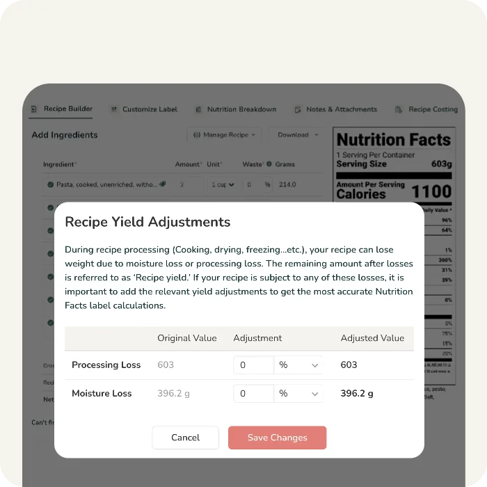 A recipe yield adjustment tool calculating moisture and processing loss to ensure accurate nutrition facts label values.