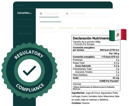Food Label Maker generating a Mexico Declaracion Nutrimental with Regulatory Compliance checkmark badge