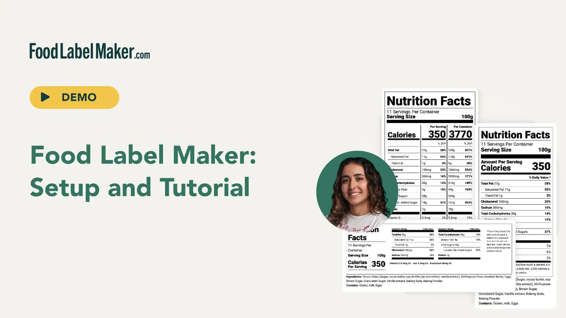 Food Label Maker setup and tutorial demo thumbnail with presenter and multiple Nutrition Facts panel examples