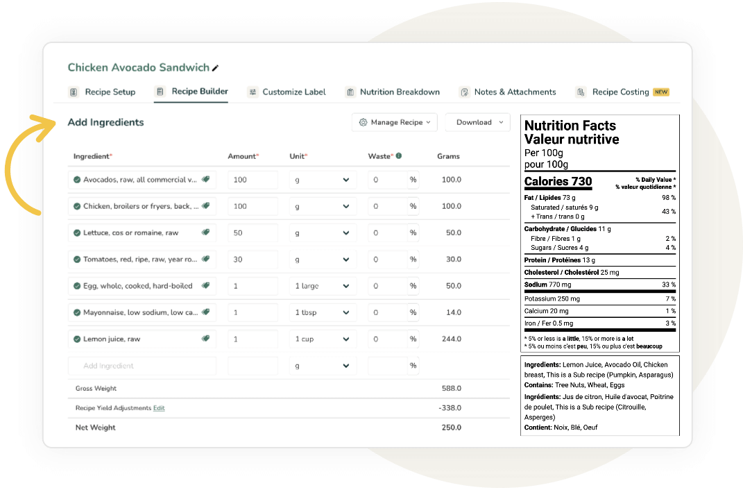 Recipe builder interface for Chicken Avocado Sandwich showing ingredient list with quantities and bilingual Canadian nutrition facts label displaying 730 calories per 100g