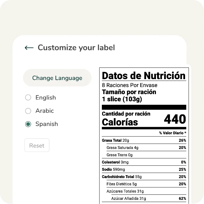A one-click language translation feature to convert FDA nutrition labels into Arabic, English or Spanish versions.